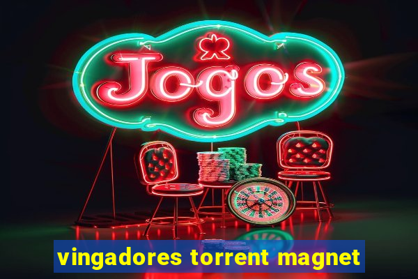 vingadores torrent magnet